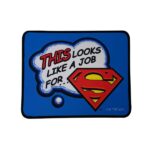 Superman Job Mouse Mat